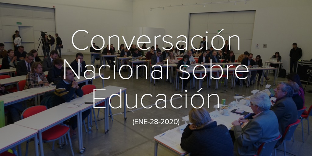 Conversación Nacional sobre Educación (ene-28-2020)